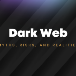 Is the Dark Web Safe? Myths, Risks, and Realities